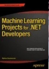 Machine Learning Projects for .NET Developers