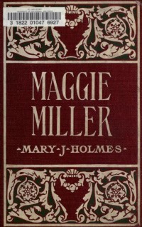 Image of Maggie Miller, or, Old Hagar's secret
