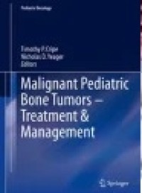 Malignant Pediatric Bone Tumors - Treatment & Management