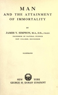 Man and the attainment of immortality