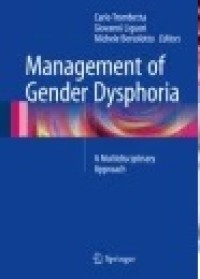 Management of Gender Dysphoria: A Multidisciplinary Approach