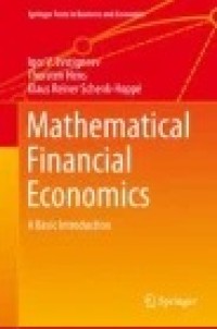 Mathematical Financial Economics: A Basic Introduction