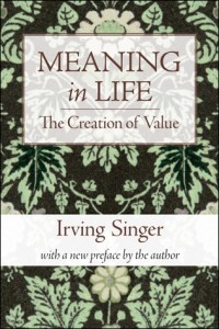 Meaning in Life: The creation of value