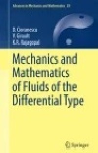 Image of Mechanics and Mathematics of Fluids of the Differential Type