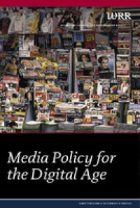 Media Policy for the Digital Age