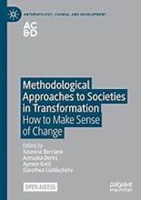 Methodological Approaches to Societies in Transformation