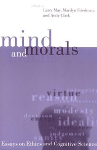 Mind and morals :