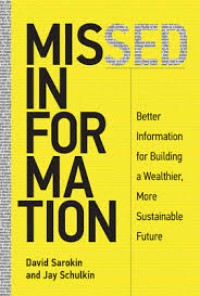 Missed information better information for building a wealthier more sustainable future