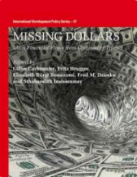 Missing Dollars; Illicit Financial Flows from Commodity Trade