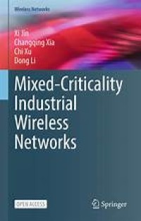 Mixed-Criticality Industrial Wireless Networks