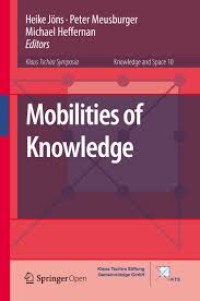 Mobilities of Knowledge