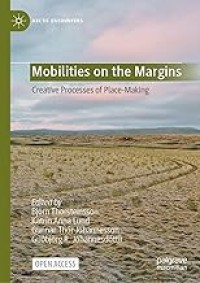 Mobilities on the Margins