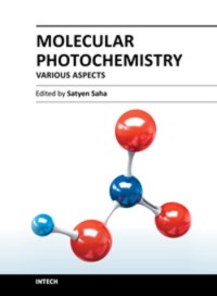 Molecular Photochemistry - Various Aspects