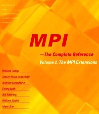 MPI -- the Complete Reference.