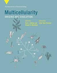 Multicellularity origins and evolution