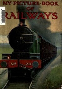 My picture book of railways