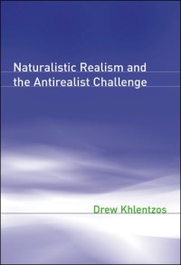Naturalistic realism and the antirealist challenge
