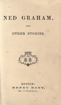 Ned Graham, and other stories