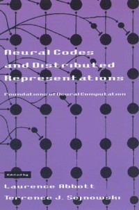 Neural codes and distributed representations :foundations of neural computation