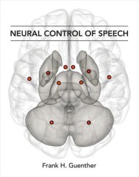 Neural control of speech