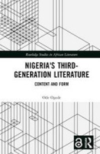 Nigeria's Third-Generation Literature: Content and form