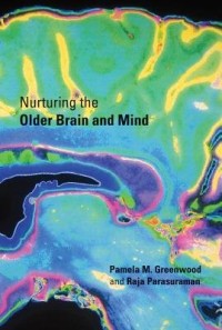 Nurturing the older brain and mind