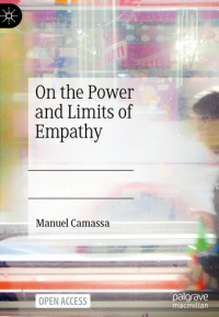 On the Power and Limits of Empathy