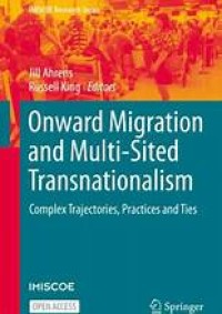 Onward Migration and Multi-Sited Transnationalism