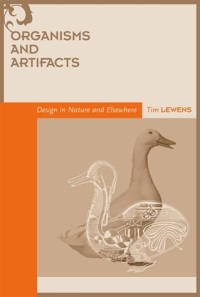 Image of Organisms and artifacts :design in nature and elsewhere