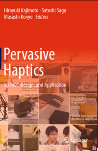 Pervasive Haptics: Science, Design, and Application