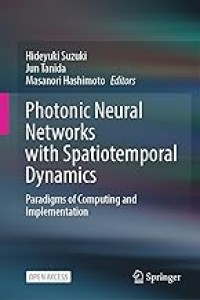 Photonic Neural Networks with Spatiotemporal Dynamics