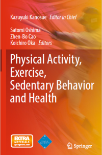 Physical Activity, Exercise, Sedentary Behavior and Health