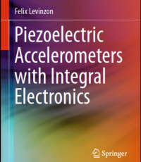 Piezoelectric Accelerometers with Integral Electronics