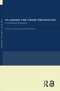 Planning for Crime Prevention