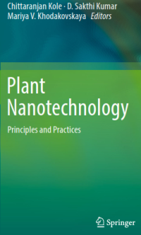 Plant Nanotechnology: Principles and Practices