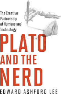 Plato and the nerd :the creative partnership of humans and technology