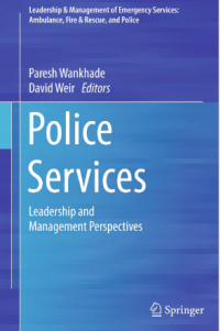 Police Services; Leadership and Management Perspectives