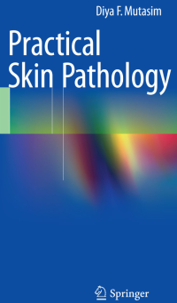 Practical Skin Pathology