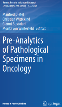 Pre-Analytics of Pathological Specimens in Oncology