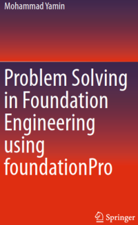 Problem Solving in Foundation Engineering using foundationPro