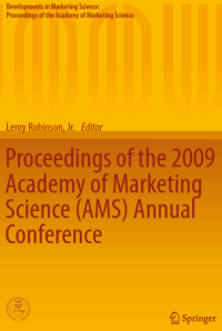 Proceedings of the 2009 Academy of Marketing Science (AMS) Annual Conference