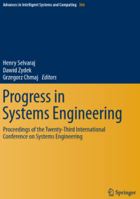 Progress in Systems Engineering; Proceedings of the Twenty-Third International Conference on Systems Engineering