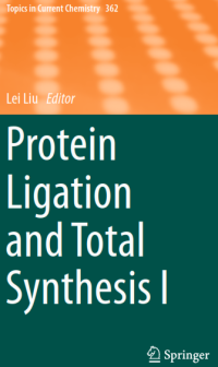 Protein Ligation and Total Synthesis I