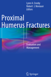 Image of Proximal Humerus Fractures; Evaluation and Management
