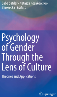 Psychology of Gender Through the Lens of Culture; Theories and Applications