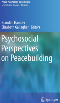 Psychosocial Perspectives on Peacebuilding