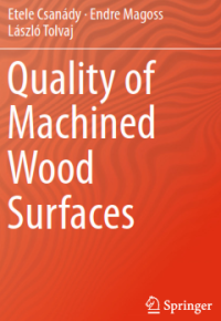 Quality of Machined Wood Surfaces