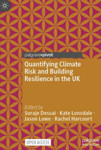 Quantifying Climate Risk and Building Resilience in the UK