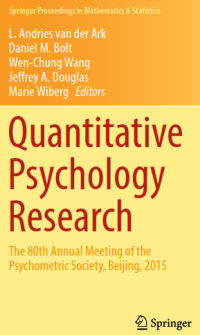 Quantitative Psychology Research; The 80th Annual Meeting of the Psychometric Society, Beijing, 2015