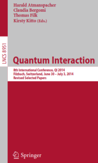 Quantum Interaction; 8th International Conference, QI 2014, Filzbach, Switzerland, June 30 -- July 3, 2014. Revised Selected Papers